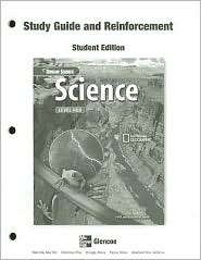 Glencoe Science   Level Red, Reinforcement and Study Guide 