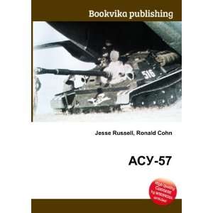    ASU 57 (in Russian language) Ronald Cohn Jesse Russell Books