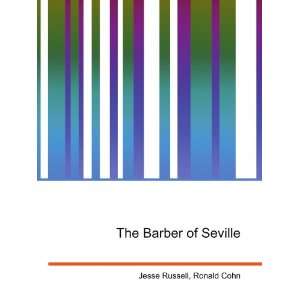  The Barber of Seville Ronald Cohn Jesse Russell Books