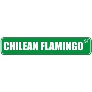 CHILEAN FLAMINGO ST  STREET SIGN