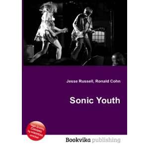  Sonic Youth Ronald Cohn Jesse Russell Books