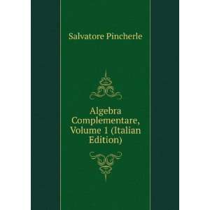   , Volume 1 (Italian Edition) Salvatore Pincherle  Books