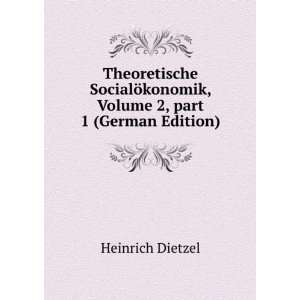  Theoretische SocialÃ¶konomik, Volume 2,Â part 1 