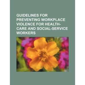   care and social service workers (9781234228347) U.S. Government