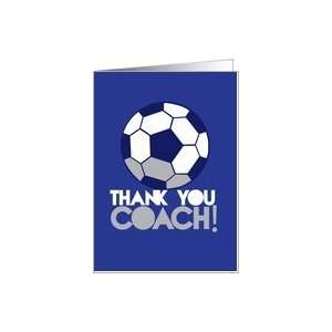 Soccer Ball Thank You Coach Cards Card