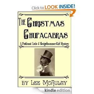 The Christmas Chupacabras (The Petticoat Katie & Sledgehammer Girl 
