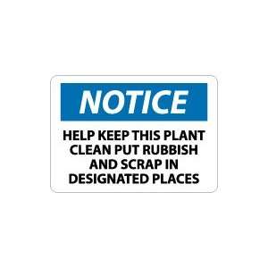  Plant Clean Put Rubbish And Scrap In Designated Places Safety Sign