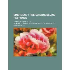  Emergency preparedness and response staff statement no.13 