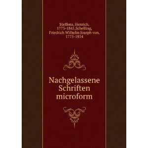   ,Schelling, Friedrich Wilhelm Joseph von, 1775 1854 Steffens Books