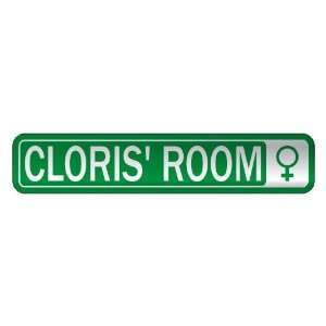   CLORIS S ROOM  STREET SIGN NAME