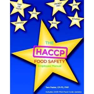  HACCP Food Safety Employee Manual [Paperback] Tara Paster Books