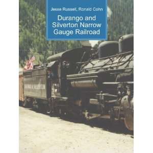  Durango and Silverton Narrow Gauge Railroad Ronald Cohn 