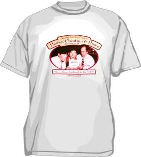 Three Stooges DEWEY CHEATUM & HOWE Attorneys Law Shirt  