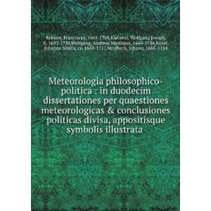duodecim dissertationes per quaestiones meteorologicas & conclusiones 