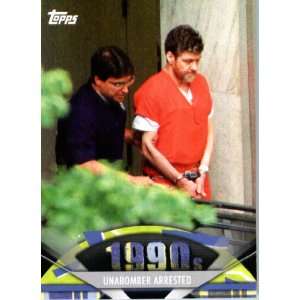   #173 Unabomber Arrested   ENCASED Trading Card Sports Collectibles