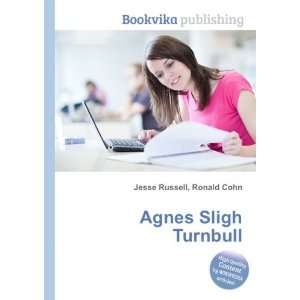  Agnes Sligh Turnbull Ronald Cohn Jesse Russell Books