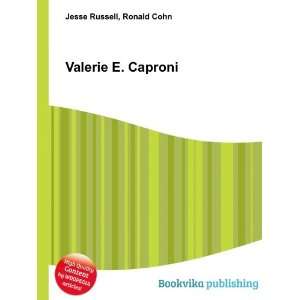  Valerie E. Caproni Ronald Cohn Jesse Russell Books