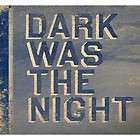   Artists Dark Was The Night (Red Hot Compilation) CD NEW (UK Import