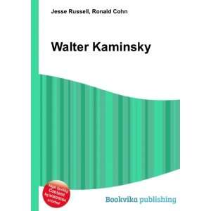  Walter Kaminsky Ronald Cohn Jesse Russell Books