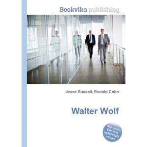  Walter Wolf Ronald Cohn Jesse Russell Books