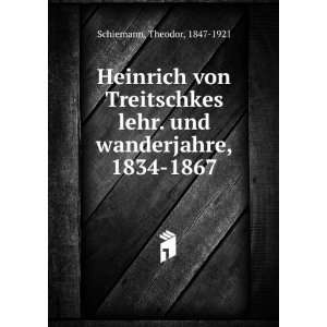   , 1834 1867 Theodor, 1847 1921 Schiemann  Books