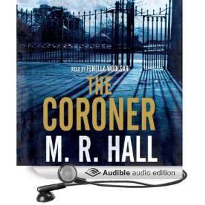  The Coroner (Audible Audio Edition) M. R. Hall, Fenella 