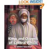 Kings and Queens of Central Africa (Watts Library) by Sylviane A 