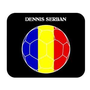  Dennis Serban (Romania) Soccer Mouse Pad 