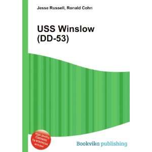  USS Winslow (DD 53) Ronald Cohn Jesse Russell Books