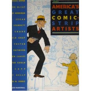 Americas Great Comic Strip Artists by Richard Marschall (Oct 1989)
