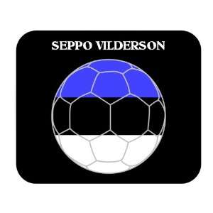  Seppo Vilderson (Estonia) Soccer Mouse Pad Everything 