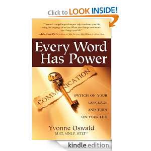 Every Word Has Power Yvonne Oswald  Kindle Store