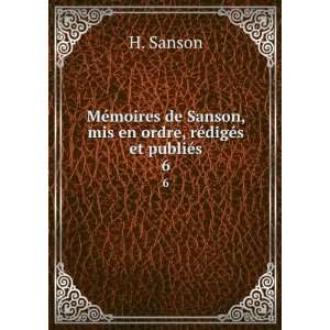   Sanson, mis en ordre, rÃ©digÃ©s et publiÃ©s. 6 H. Sanson Books
