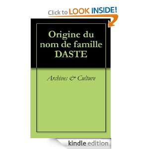 Origine du nom de famille DASTE (Oeuvres courtes) (French Edition 