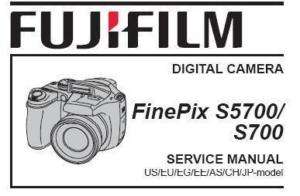 FUJIFILM FINEPIX S5700/S700 SERVICE & REPAIR MANUAL  