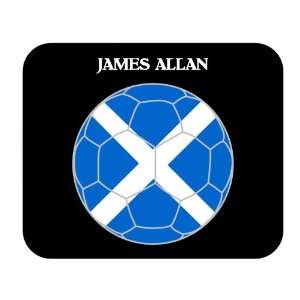  James Allan (Scotland) Soccer Mouse Pad 