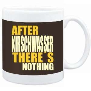   Kirschwasser theres nothing  Drinks 