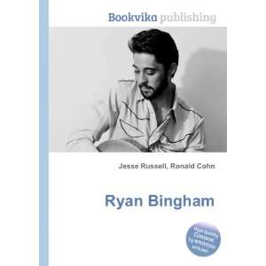 Ryan Bingham Ronald Cohn Jesse Russell  Books