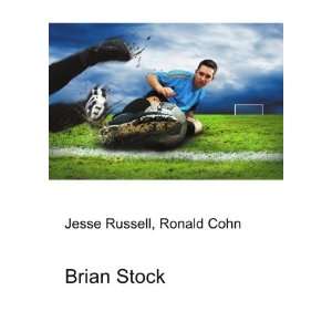  Brian Stock Ronald Cohn Jesse Russell Books