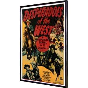  Desperadoes of the West 11x17 Framed Poster