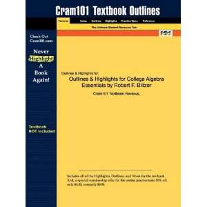  Studyguide for College Algebra Essentials by Robert F. Blitzer 