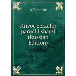   Edition) (in Russian language) (9785876510457) A Izmalov Books