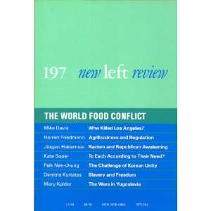   197 / 1993 the World Food Conflict Robin (Editor) Blackburn Books