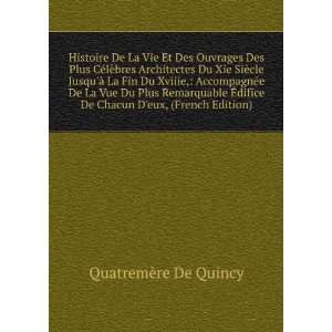   difice De Chacun Deux, (French Edition) QuatremÃ¨re De Quincy