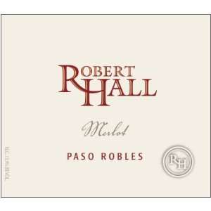  2009 Robert Hall Paso Robles Merlot 750ml Grocery 