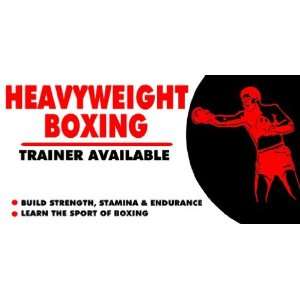  3x6 Vinyl Banner   Heavyweight Boxing Trainer Available 
