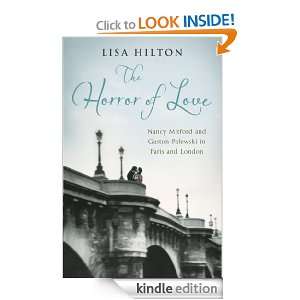 The Horror of Love Lisa Hilton  Kindle Store