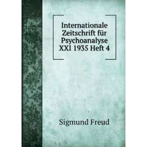   Zeitschrift fÃ¼r Psychoanalyse XXI 1935 Heft 4 Sigmund Freud Books