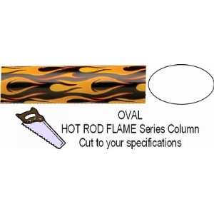  Oval Hot Rod Flame Column   Cut to Length