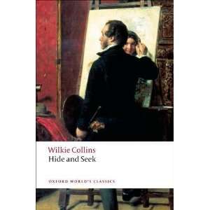   and Seek (Oxford Worlds Classics) [Paperback] Wilkie Collins Books